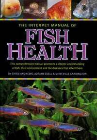 Manual of Fish Health Rev Ed.