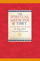 The Spiritual Medicine of Tibet