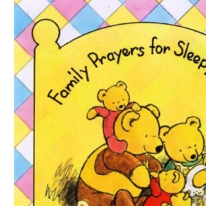 Family Prayers for Sleepyheads (Bedtime with sleepyheads)