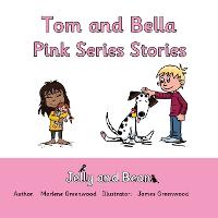 Tom and Bella Stories Pink Series