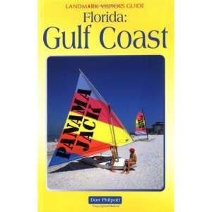 Florida: The Gulf Coast (Landmark Visitors Guide)