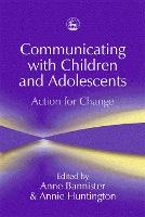 Communicating with Children and Adolescents