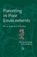 Parenting in Poor Environments