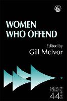 Women Who Offend