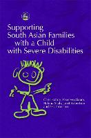 Supporting South Asian Families with a Child with Severe Disabilities