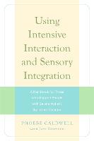 Using Intensive Interaction and Sensory Integration
