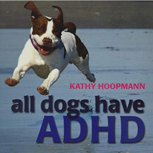 All Dogs Have ADHD