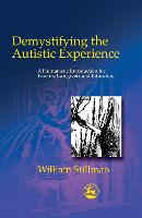 Demystifying the Autistic Experience