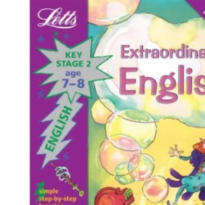 Letts Magical Topics - Extraordinary English Age 7-8: Key Stage 2, Age 7-8