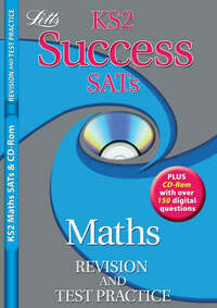 Success KS2 SATs Revise and Practice - Maths (Success SATs Revise and Practice)
