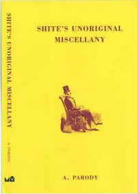 Shite's Unoriginal Miscellany