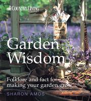 Country Living: Garden Wisdom