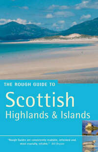 The Rough Guide to Scottish Highlands and Islands (Rough Guide Travel Guides)