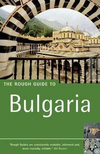 The Rough Guide to Bulgaria - 5th Edition