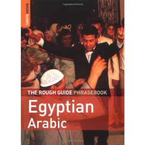The Rough Guide Phrasebook Egyptian Arabic (Rough Guide Phrasebooks)