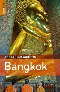 The Rough Guide to Bangkok - Edition 4