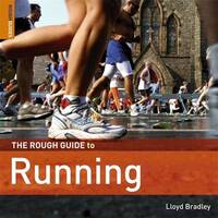 The Rough Guide to Running (Rough Guide Reference)