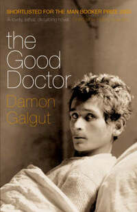 The Good Doctor: Author of the 2021 Booker Prize-winning novel THE PROMISE