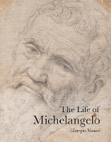 The Life of Michelangelo