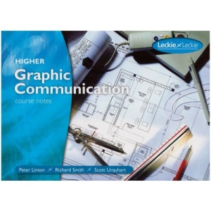 Graphic Communication Course Notes Higher