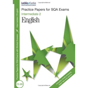 Practice Papers for SQA Exams - Intermediate 2 English