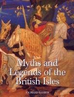 Myths and Legends of the British Isles