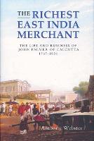 The Richest East India Merchant