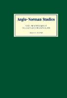 Anglo-Norman Studies XXXI