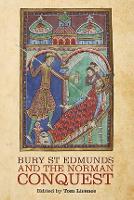 Bury St Edmunds and the Norman Conquest