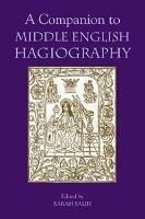 A Companion to Middle English Hagiography