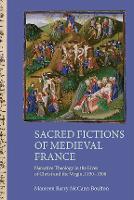 Sacred Fictions of Medieval France