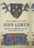Historians on John Gower