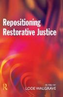 Repositioning Restorative Justice