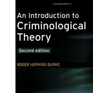 An Introduction to Criminological Theory