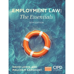 Employment Law: The Essentials (UK Higher Education Business Business Communications)