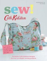 Sew!: Cath Kidston