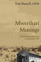 Mwerihari Musings