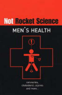 Men's Health (Not Rocket Science S.)