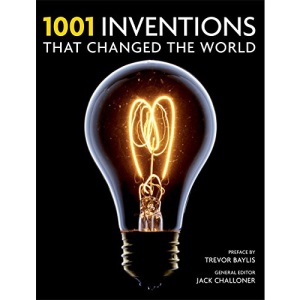 1001 Inventions: That Changed the World