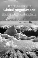 The Organization of Global Negotiations