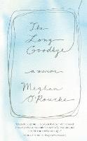 The Long Goodbye