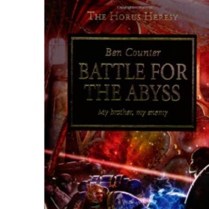 Battle for the Abyss (The Horus Heresy)