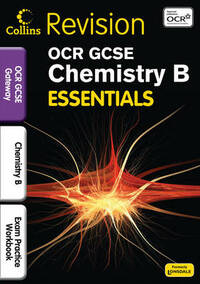 OCR Gateway GCSE Chemistry: Exam Practice Workbook (Collins Gcse Essentials)