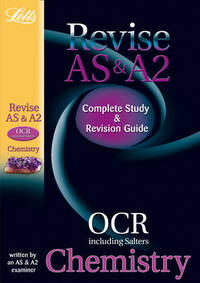 Revise AS & A2 - OCR Chemistry: Study Guide
