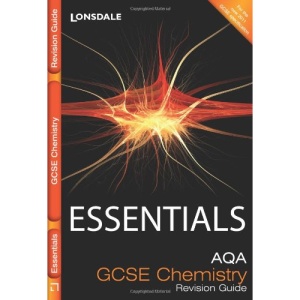 Essentials - AQA GCSE Chemistry: Revision Guide