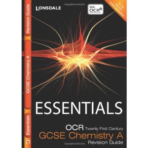 Essentials - OCR 21st Century GCSE Chemistry: Revision Guide (Collins Gcse Essentials)