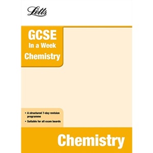 Letts GCSE in a Week Revision Guides - Chemistry (Letts GCSE Revision Success)