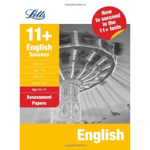 English Age 10-11: Assessment Papers (Letts 11+ Success)