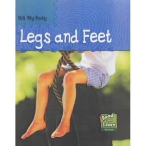 It's My Body: Legs And Feet Hardback