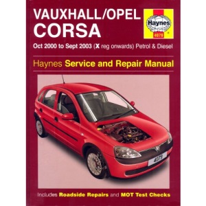 Vauxhall/Opel Corsa Petrol and Diesel Service and Repair Manual